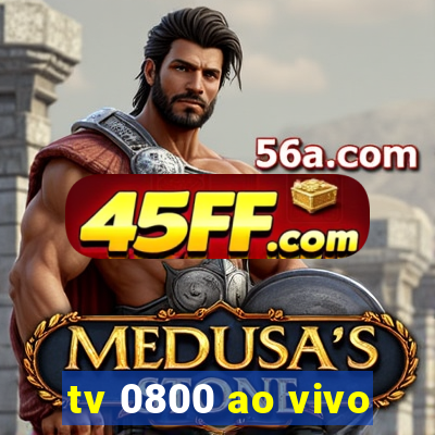 tv 0800 ao vivo